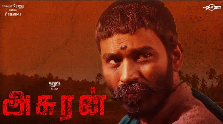 Asuran a Peculiar Attacker with Dhanush and Vetrimaran Combo