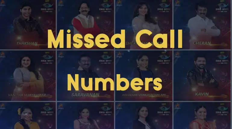 Bigg Boss Tamil Season 3: All Contestants Missed Call Numbers