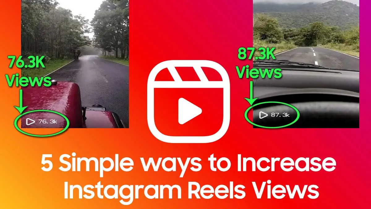 Instagram Reels: Does Increasing Views On Instagram Reels Matters?
