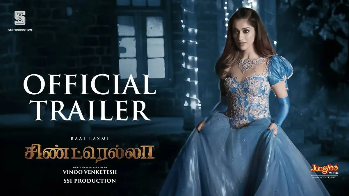 Cinderella Tamil Movie: Lakshmi Raai's Cinderella Movie Trailer