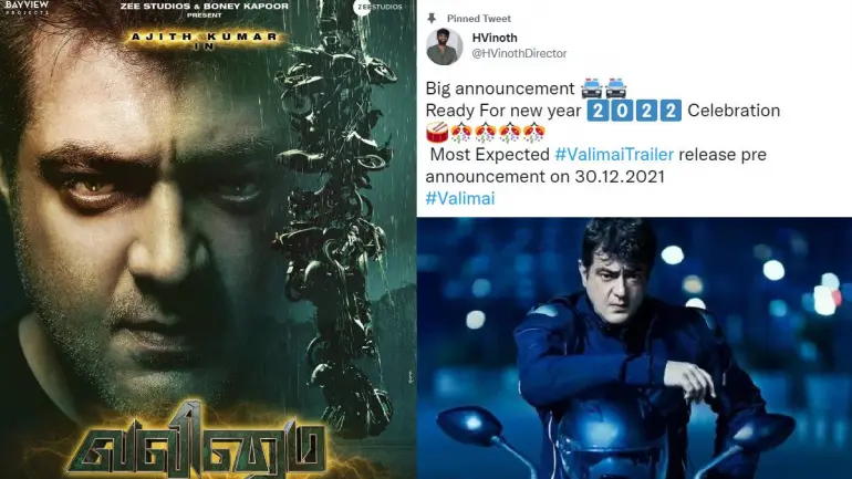H. Vinoth Announced the Release Date Of Valimai Trailer Starring Ajith