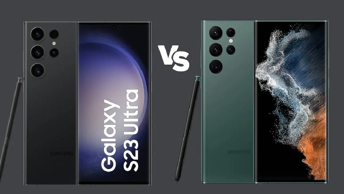 Samsung S23 Ultra Vs S22 Ultra Specifications And Price Comparison