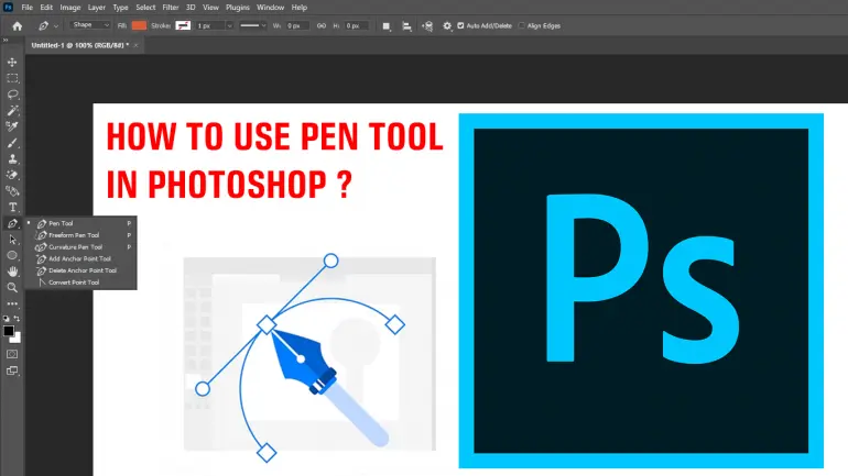 How to Use Pen Tool in Photoshop?