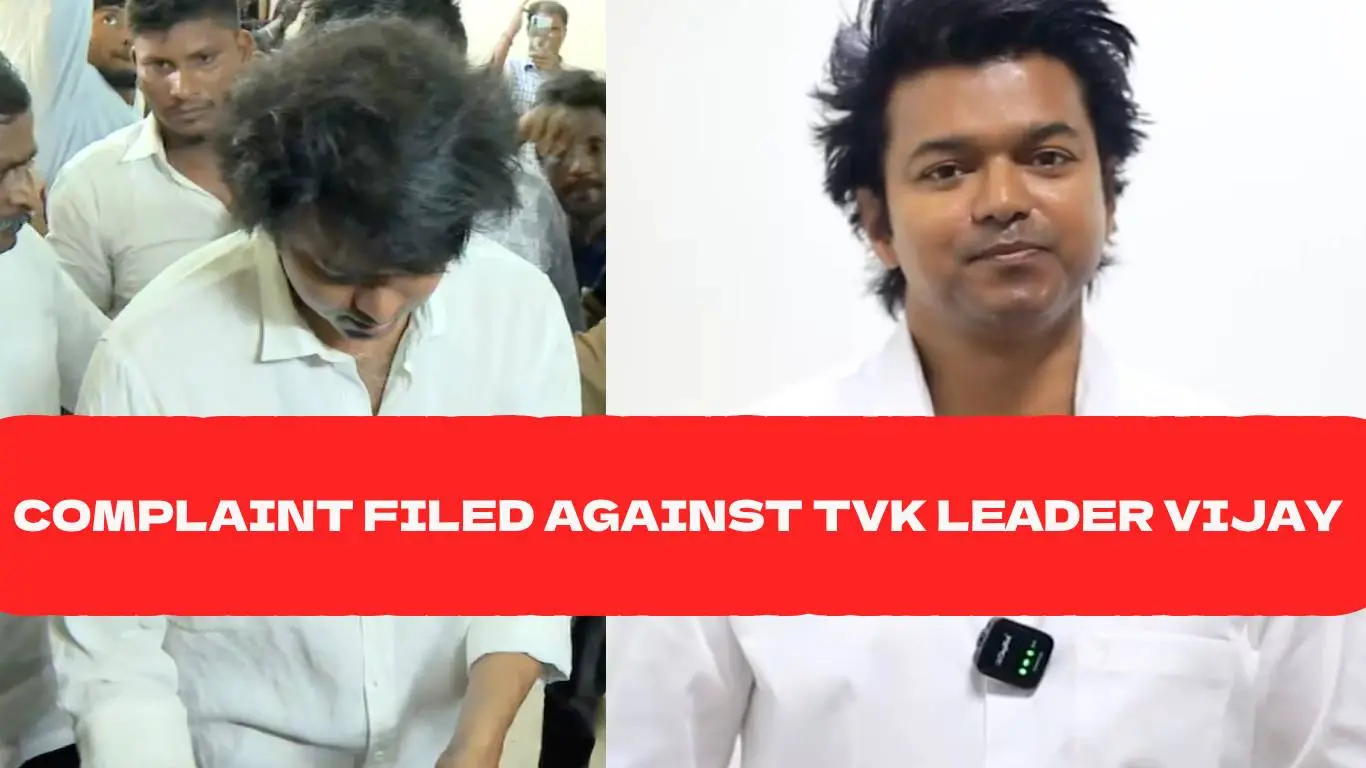 Complaint Filed Against TVK Leader Vijay Stating Poll Violation