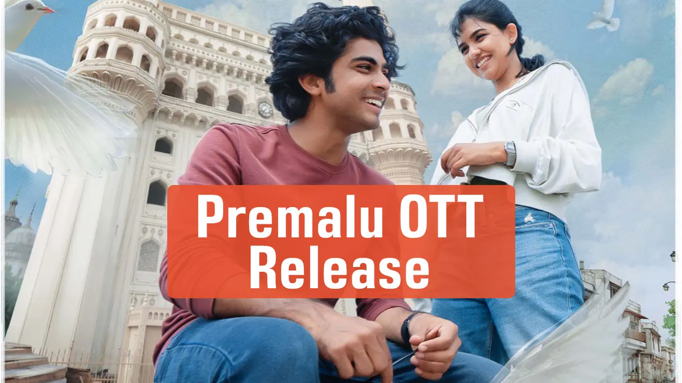 Premalu (2024) OTT Release On April 12 At Disney Plus Hotstar