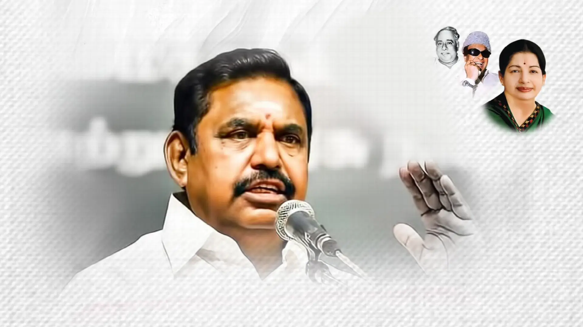 Edappadi K Palaniswami - General secretary of AIADMK
