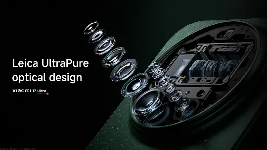 Xiaomi 17 Ultra with Leica Ultrapure optical design