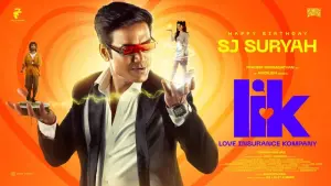 SJ Surya LIK Love Insurance Kompany Tamil Movie