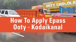 Mandatory Epass To Ooty and Kodaikanal